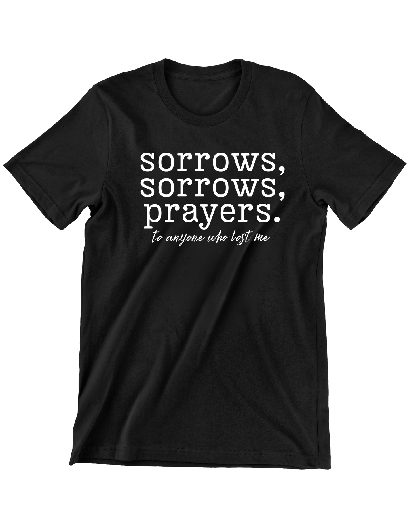 Sorrows, Prayers