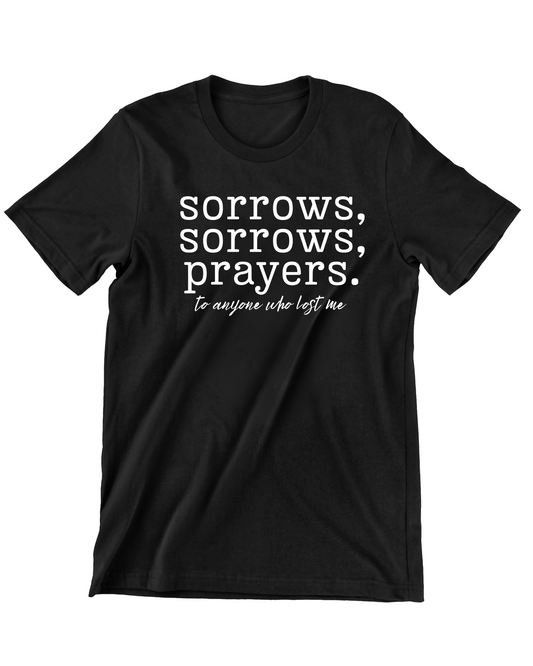 Sorrows, Prayers