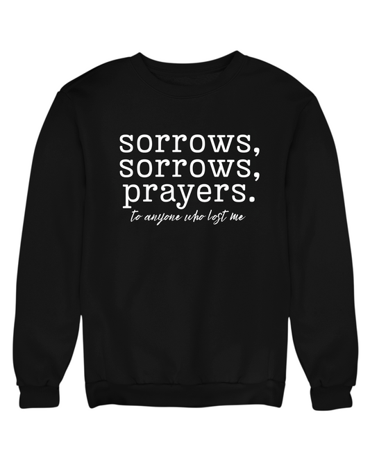 Sorrows, Prayers