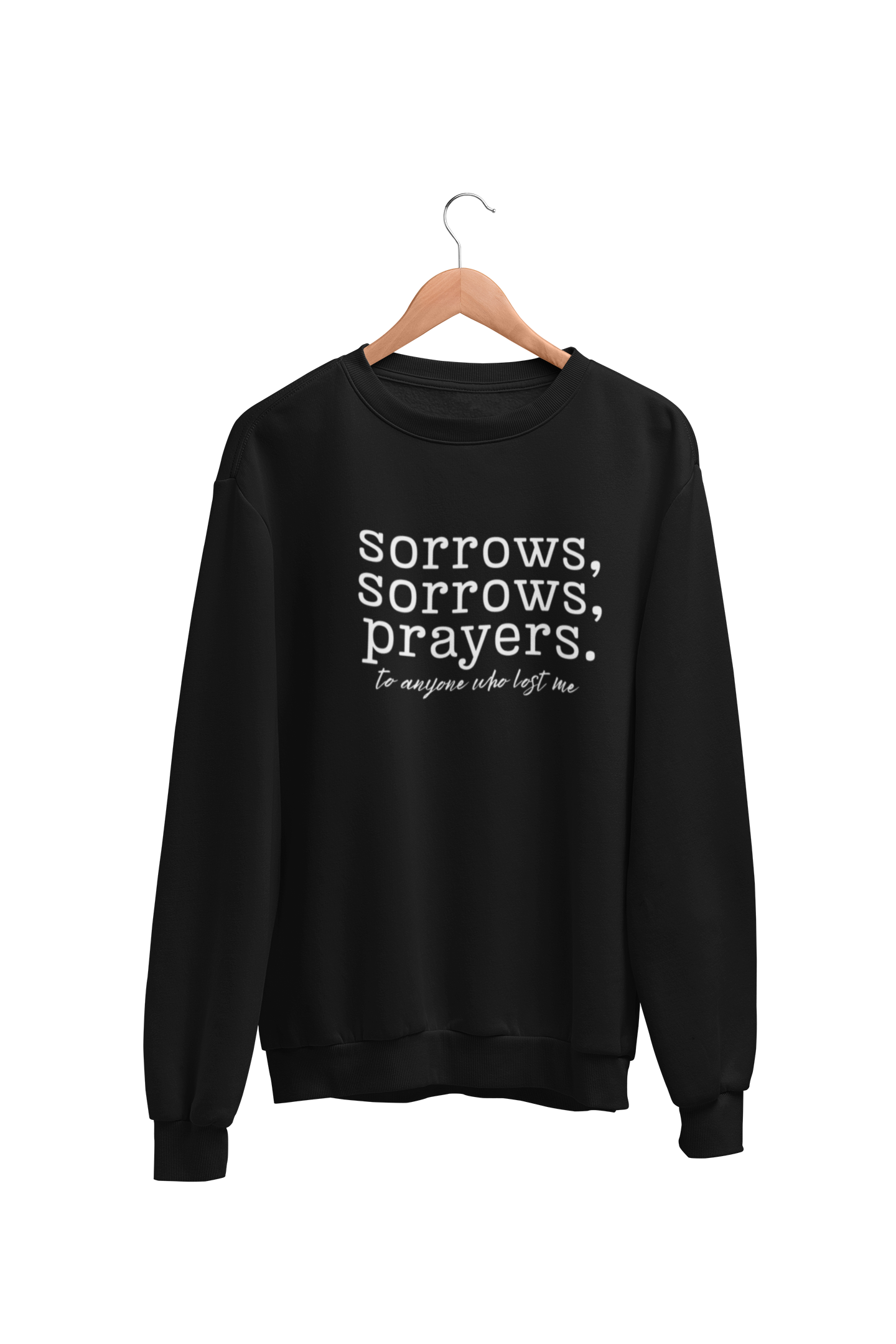 Sorrows, Prayers