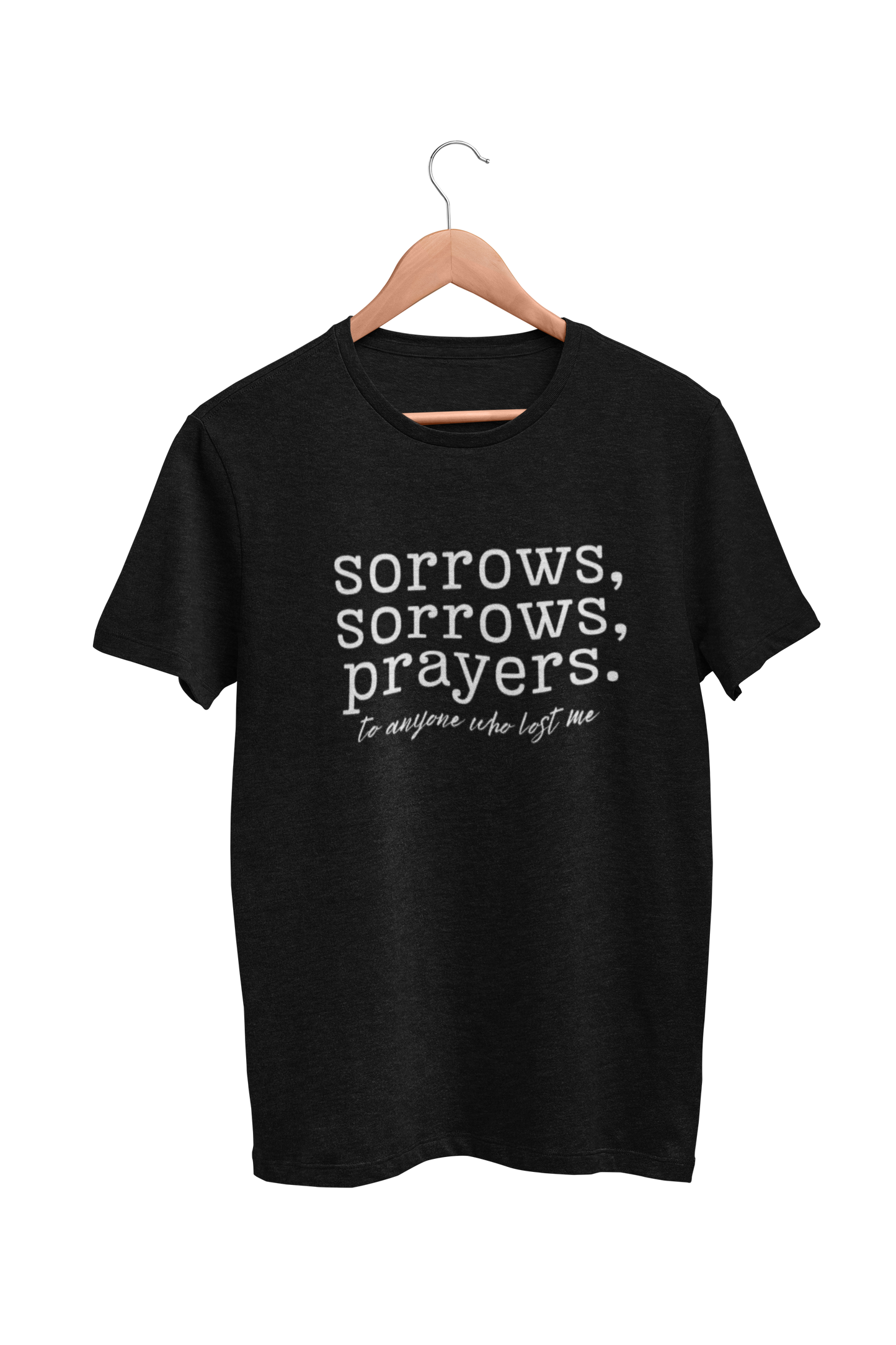 Sorrows, Prayers